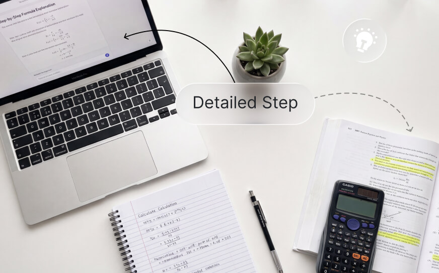 Detailed Step by Step Explanations